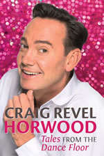 Tales from the Dance Floor by Craig Revel Horwood
